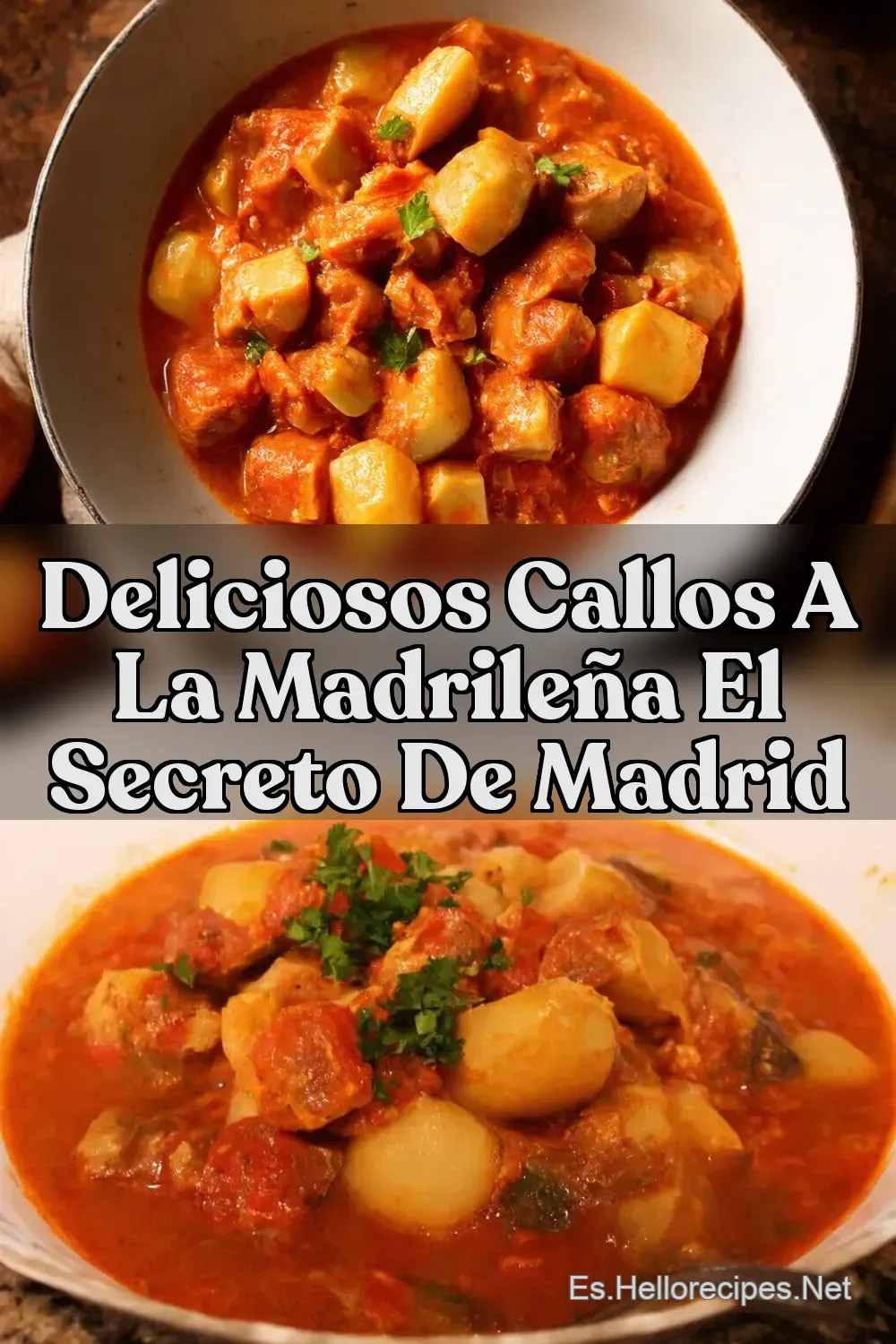 Callos a la Madrileña Receta Tradicional con Sabor Castizo